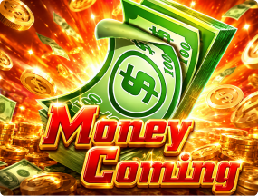 Money Coming